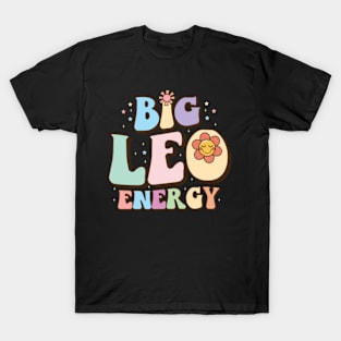 Retro groovy big leo energy Leo Zodiac Sign astrology July August Birthday Leo T-Shirt